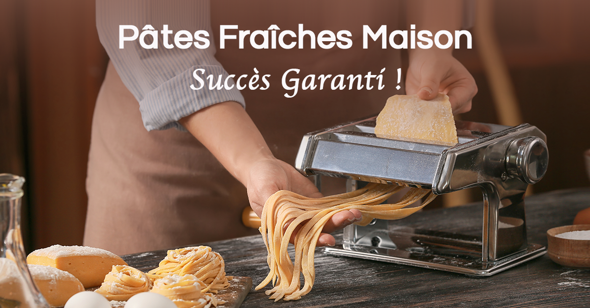 Pâtes Fraîches Maison : Succès Garanti ! – Taiga
